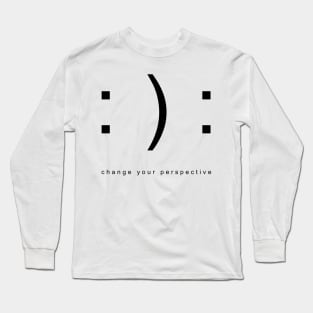 Change your perspective Long Sleeve T-Shirt